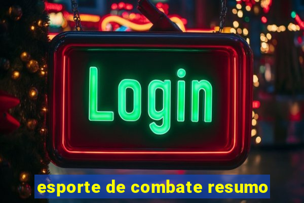 esporte de combate resumo